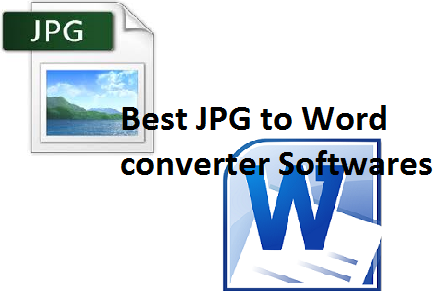 Best JPG to Word converter Softwares